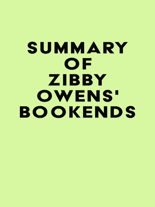 Title details for Summary of Zibby Owens's Bookends by IRB Media - Available